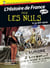 Histoire de France en BD pour les nuls Tome 9 - le XIXe siècle