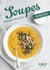 Soupes en 140 recettes