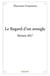 Le regard d'un aveugle