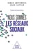 Nous sommes les réseaux sociaux