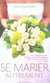 Se marier autrement