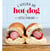 L'atelier du hot-dog de little fernand