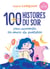 100 histoires du soir - pour surmonter les soucis du quotidien