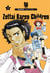 Zettai Karen Children - Tome 9