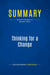 Summary: Thinking for a Change : Review and Analysis of Maxwell's Book