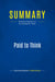 Summary: Paid to Think : Review and Analysis of the Goldsmiths' Book