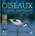 Oiseaux des réserves naturelles de france