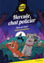 Hercule, chat policier Tome 9 : Gare au loup !