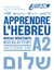 Apprendre l'hébreu - débutant > A2