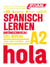 Spanisch lernen - A2