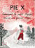 Pie X ou comment le petit Beppi devint un grand Pape