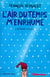 L'Air du temps m'enrhume