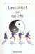 L'essentiel du tai chi