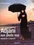 Adjani aux pieds nus : Journal de la repentie