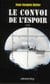 Le convoi de l'espoir