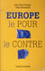 Europe - le pour le contre