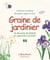 Graine de jardinier