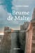 Brume de Malte