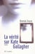 La vérité sur Kate Gallagher