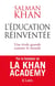 L'éducation réinventée - une école grande comme le monde