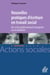 Vers de nouvelles pratiques d'écriture en travail social