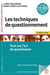 Les techniques de questionnement : Tout sur l'art de questionner (9e édition)