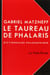 Le taureau de phalaris - dictionnaire philosophique