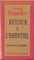 Retour a l'essentiel - rencontres au quebec