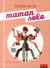 Guide de la maman solo