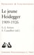 Le jeune Heidegger (1909-1926) - herméneutique, phénoménologie, théologie