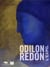 Odilon Redon l'expo - prince du rêve 1840-1916