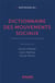 Dictionnaire des mouvements sociaux (2e édition)