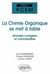 La chimie organique se met à table - annales de l'université de Paris VI