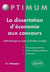 La dissertation d'économie aux concours : méthodologie et sujets d'annales corrigés