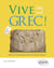 Vivz le grec ! - manuel pour débutants en grec ancien