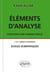 Eléments d'analyse. Fonction d'une variable réelle.