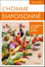 L'homme empoisonné - cures végétales pour libérer corps et esprit