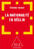 La nationalité en declin