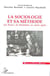 La sociologie et sa méthode : Les règles de Durkheim un siècle après