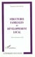 STRUCTURES FAMILIALES ET DÉVELOPPEMENT LOCAL