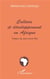 CULTURE ET DÉVELOPPEMENT EN AFRIQUE