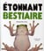Étonnant bestiaire