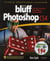 L'art du bluff avec photoshop cs4