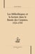 Les bibliothèques et la lecture dans le bassin des carpates 1526-1750