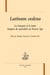 Latinum cedens - le français et le latin, langues de spécialité au moyen age