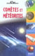 Comètes et météorites