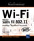 Wi-fi - réseaux sans fil 802.11 : technologie, déploiement, sécurisation (2e édition)