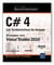 C# 4 - les fondamentaux du langage - développer avec visual studio 2010
