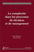 La complexité dans les processus de décision et de management