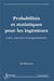 Probabilités et statistiques pour les ingénieurs - cours, exercices et programmation